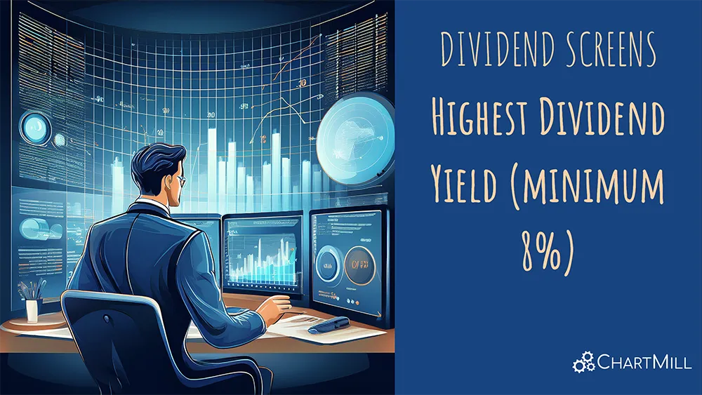 Dividend Screens - Highest Dividend Yield (minimum 8%) Image